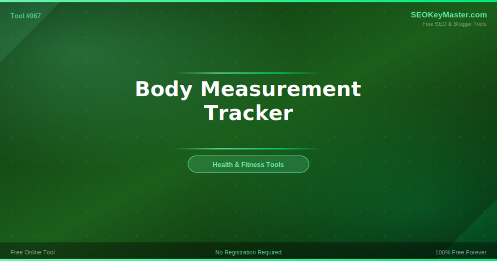 Body Measurement Tracker