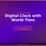 Digital Clock with World Time