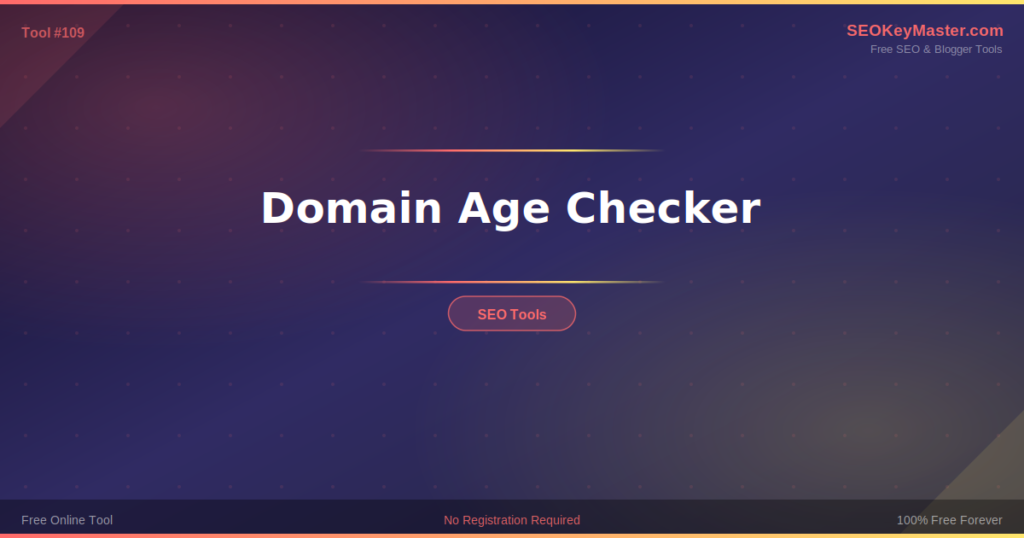 Domain Age Checker